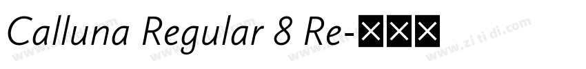 Calluna Regular 8 Re字体转换